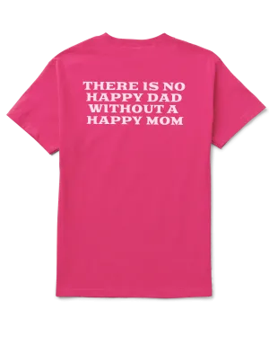 Happy Dad Happy Mom Tee (Pink)